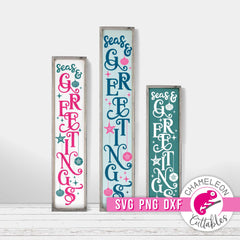 Seas and Greetings Beach Christmas Porch Sign Leaner vertical svg png dxf SVG DXF PNG Cutting File