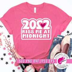 2022 Kiss me at Midnight New Year’s Eve svg png dxf eps jpeg SVG DXF PNG Cutting File