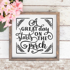 A Great Day Starts On The Porch Svg Png Dxf Eps Svg Dxf Png Cutting File