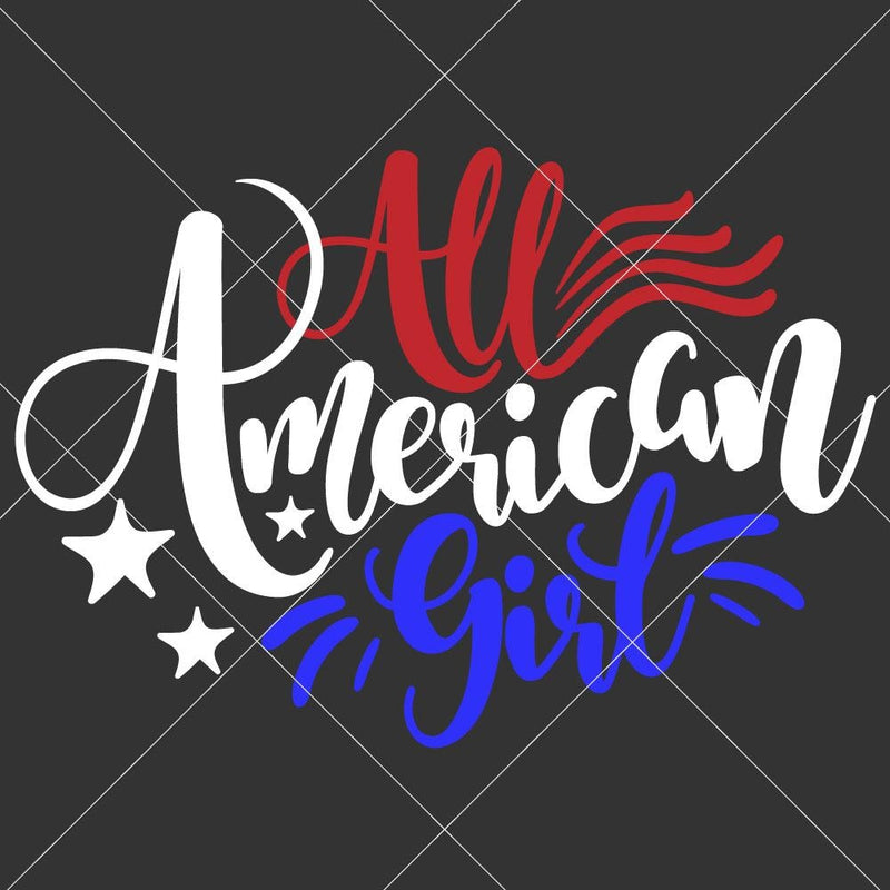 All American Girl Svg Png Dxf Eps Svg Dxf Png Cutting File