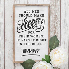 All Men Should Make Coffee For Their Women Hebrews Svg Png Dxf Eps Svg Dxf Png Cutting File