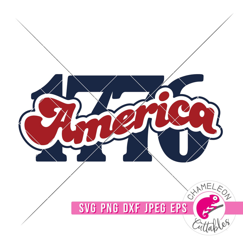 America 1776 Retro 4th of July svg png dxf eps jpeg SVG DXF PNG Cutting File