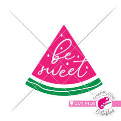 Be sweet watermelon clipart svg png dxf eps jpeg SVG DXF PNG Cutting File