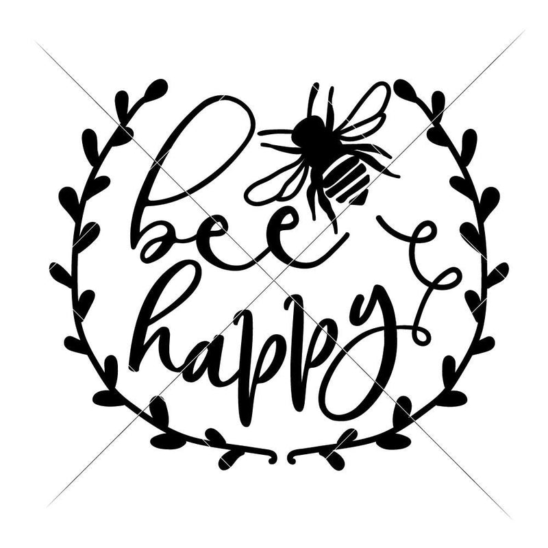 Bee Happy Svg Png Dxf Eps Svg Dxf Png Cutting File