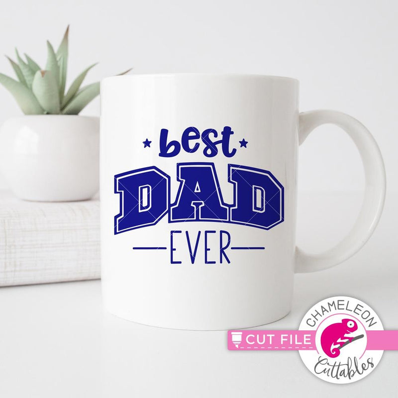 Best Dad Ever svg png dxf eps SVG DXF PNG Cutting File