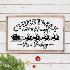 Christmas Isnt A Season Its A Feeling Svg Png Dxf Eps Svg Dxf Png Cutting File