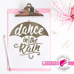 Dance In The Rain Svg Png Dxf Eps Svg Dxf Png Cutting File