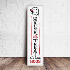 Drink Or Treat We Have Boos For Door Sign Svg Png Dxf Eps Svg Dxf Png Cutting File