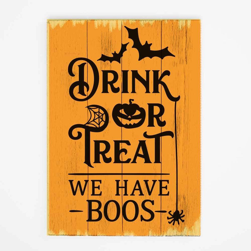 Drink Or Treat We Have Boos Svg Png Dxf Eps Svg Dxf Png Cutting File