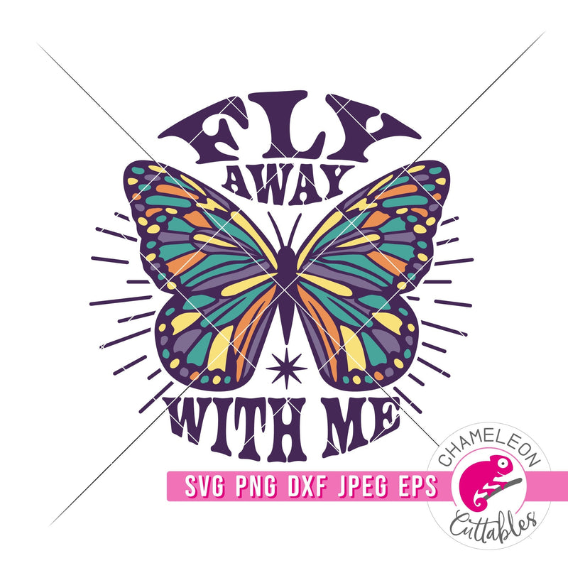 Fly away with me Butterfly Retro svg png dxf eps jpeg SVG DXF PNG Cutting File