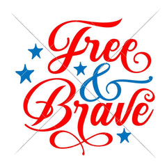 Free & Brave Svg Png Dxf Eps Svg Dxf Png Cutting File