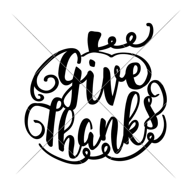 Give Thanks Pumpkin With Swirls Svg Png Dxf Eps Svg Dxf Png Cutting File