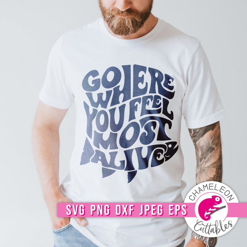 Go where you feel most alive Bundle Retro svg png dxf eps jpeg SVG DXF PNG Cutting File