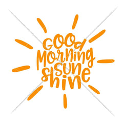 Good Morning Sunshine Svg Png Dxf Eps Svg Dxf Png Cutting File