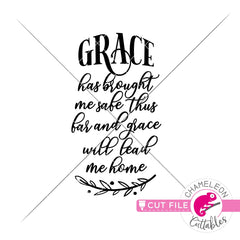 Grace has brought me safe thus far svg png dxf eps jpeg SVG DXF PNG Cutting File