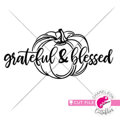Grateful and blessed Pumpkin svg png dxf eps jpeg SVG DXF PNG Cutting File
