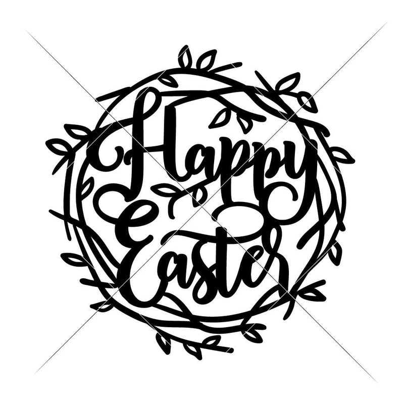 Happy Easter Nest Svg Png Dxf Eps Svg Dxf Png Cutting File
