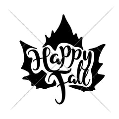 Happy Fall Leaf Svg Png Dxf Eps Svg Dxf Png Cutting File