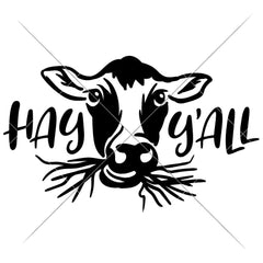 Hay Yall Cow - Farmhouse Cattle Farm Svg Png Dxf Eps Svg Dxf Png Cutting File