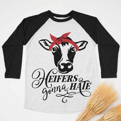 Heifers gonna hate svg png dxf eps SVG DXF PNG Cutting File