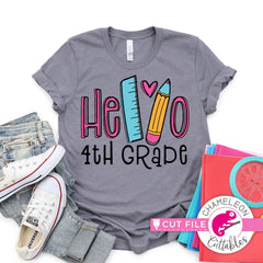 Hello 4th grade back to school svg png dxf eps jpeg SVG DXF PNG Cutting File