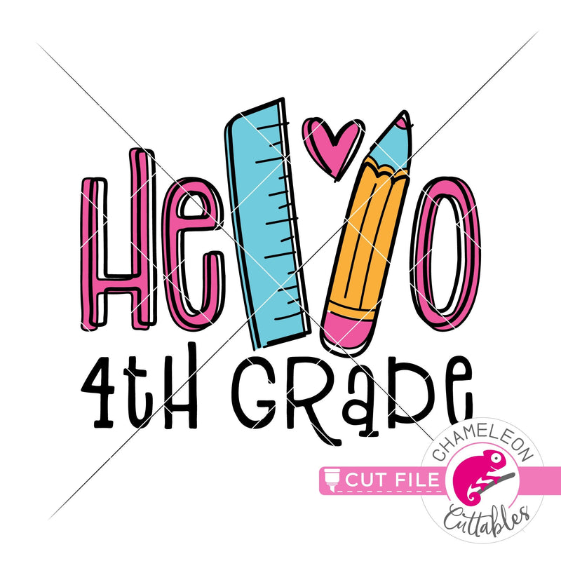 Hello 4th grade back to school svg png dxf eps jpeg SVG DXF PNG Cutting File