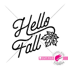 Hello Fall with Leaf svg png dxf eps jpeg SVG DXF PNG Cutting File