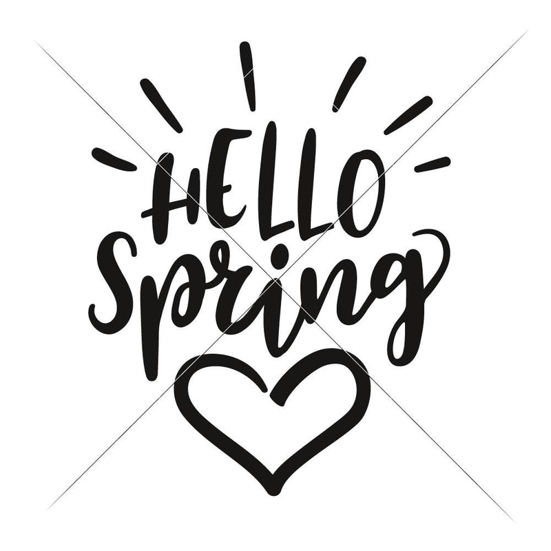 Hello Spring With Heart Svg Png Dxf Eps Svg Dxf Png Cutting File