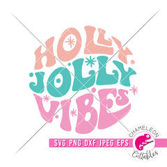 Holly Jolly Vibes Christmas Hippie Retro svg png dxf eps jpeg