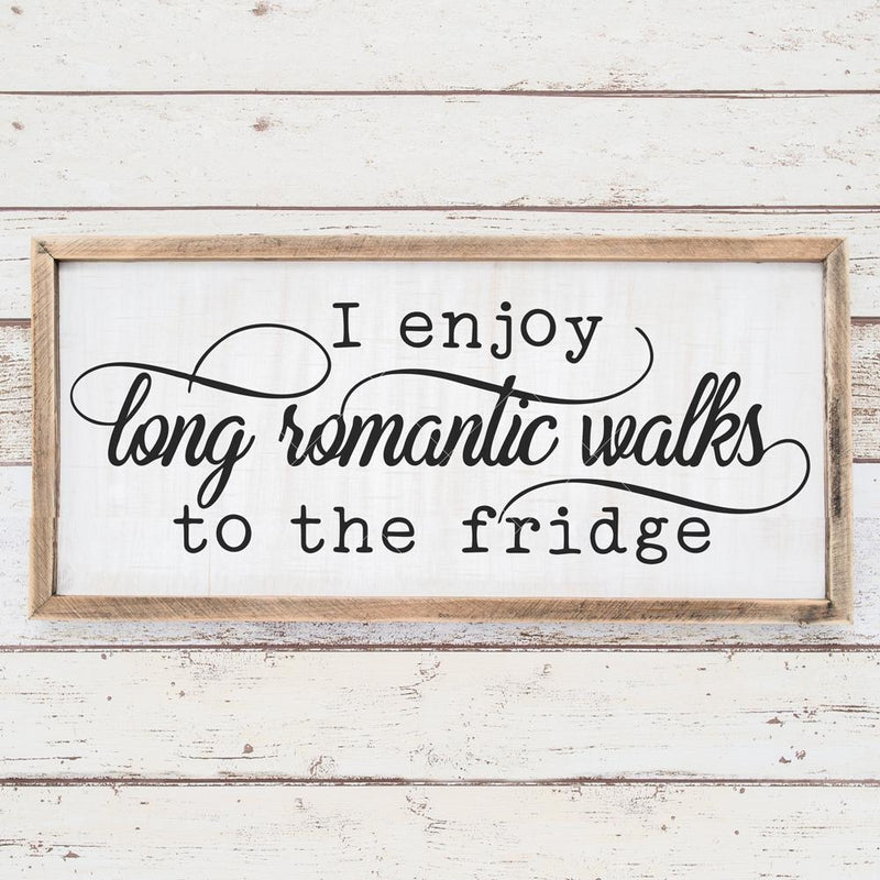 I Enjoy Long Romantic Walks To The Fridge Svg Png Dxf Eps Svg Dxf Png Cutting File