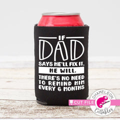 If Dad says he will fix it svg png dxf eps SVG DXF PNG Cutting File
