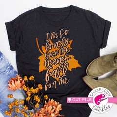 I’m so lovely even the leaves fall for me svg png dxf eps jpeg SVG DXF PNG Cutting File