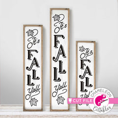 It’s Fall Y’all porch sign vertical svg png dxf SVG DXF PNG Cutting File