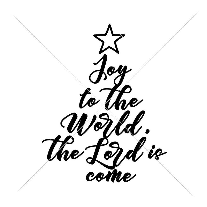 Joy To The World Christmas Tree Svg Png Dxf Eps Svg Dxf Png Cutting File