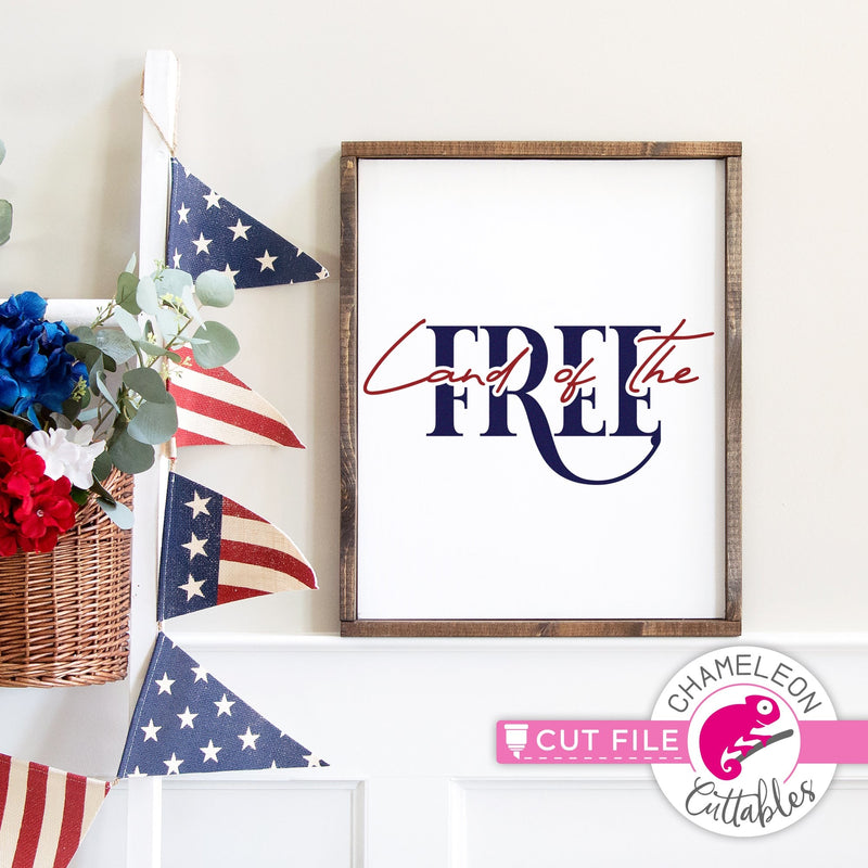 Land of the Free modern Farmhouse svg png dxf eps jpeg SVG DXF PNG Cutting File