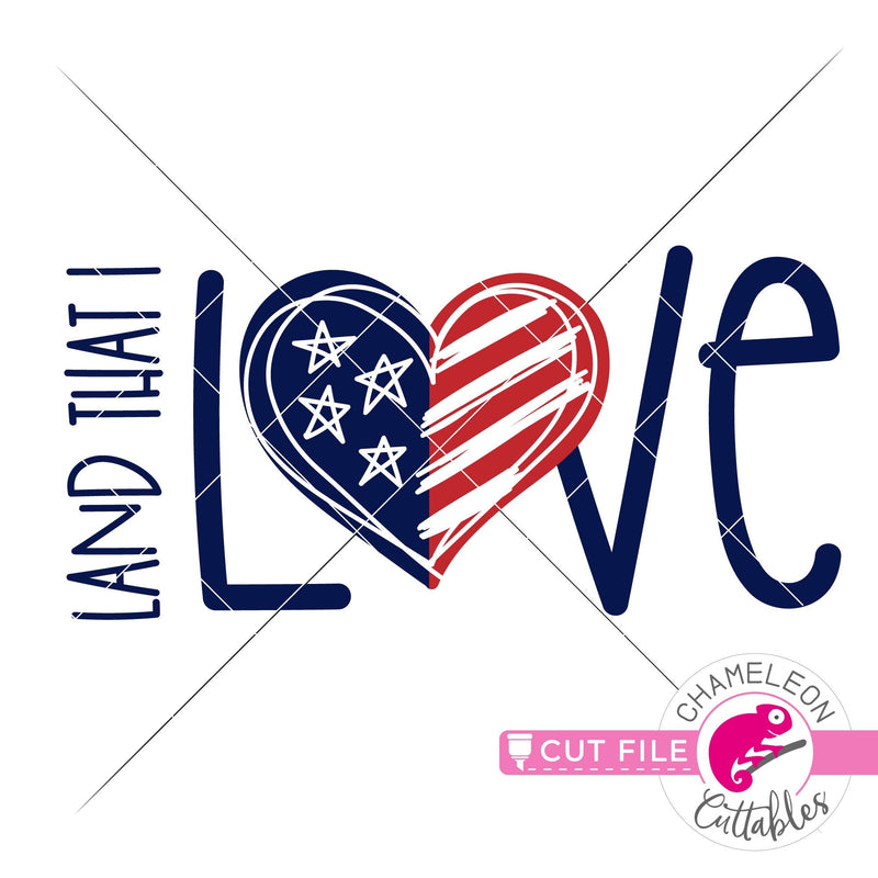 Land that I love layered 4th of July svg png dxf eps jpeg SVG DXF PNG Cutting File