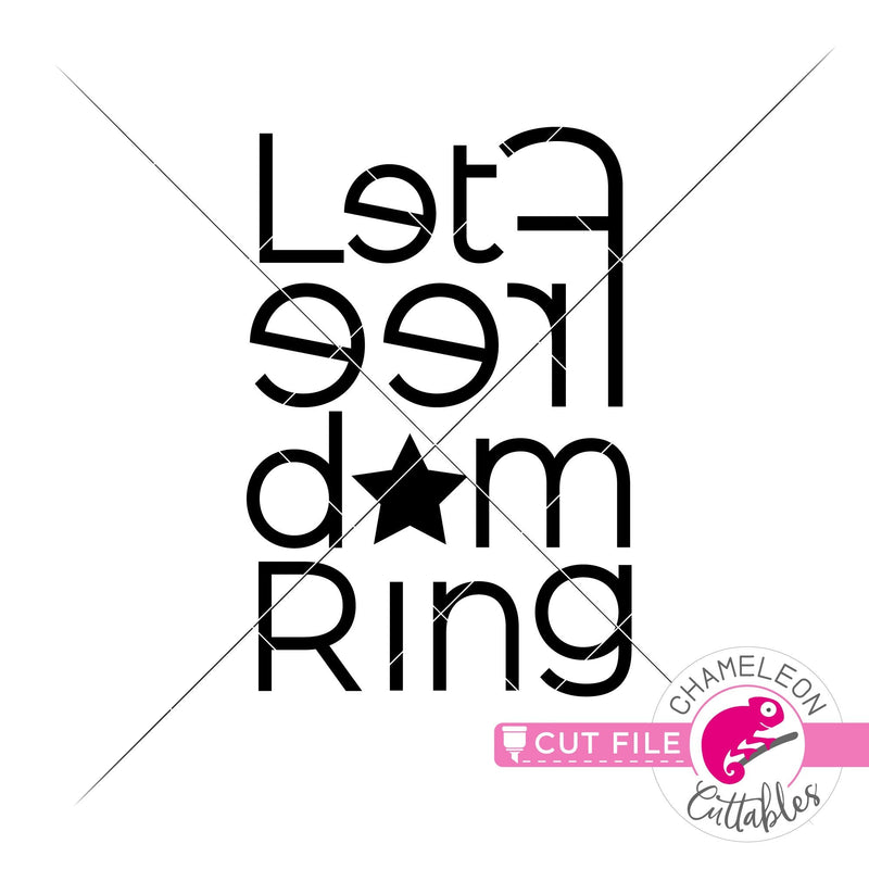 Let freedom ring USA 4th of July svg png dxf eps jpeg SVG DXF PNG Cutting File