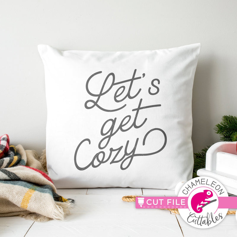 Let’s get cozy square svg png dxf eps jpeg SVG DXF PNG Cutting File