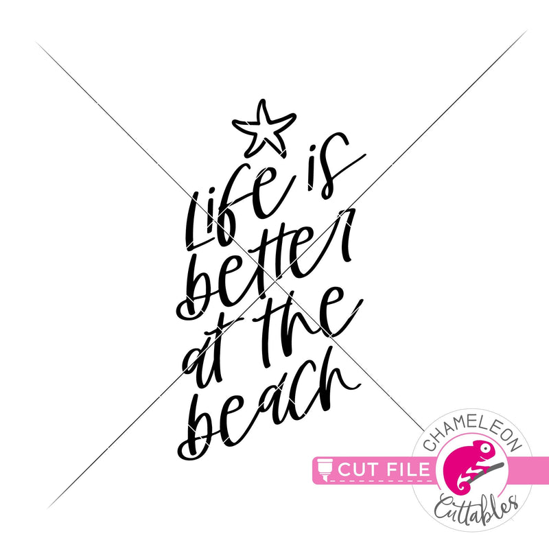 Life is better at the beach svg png dxf eps jpeg SVG DXF PNG Cutting File