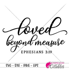 loved beyond measure svg png dxf eps SVG DXF PNG Cutting File