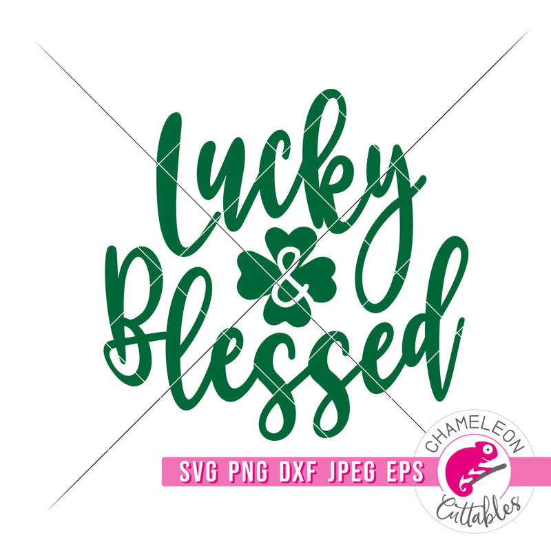Lucky and Blessed Clover St. Patrick's Day svg png dxf eps jpeg