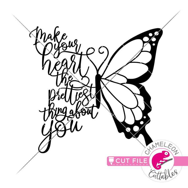Make your heart the prettiest thing Butterfly SVG png dxf eps jpeg SVG DXF PNG Cutting File