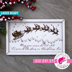 May you never be too grown up to search the Skies on Christmas Eve rectangular svg dxf eps pdf SVG DXF PNG Cutting File