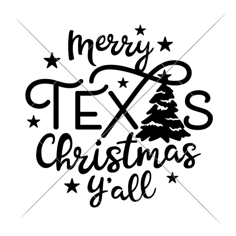 Merry Texas Christmas Yall With Tree Svg Png Dxf Eps Svg Dxf Png Cutting File