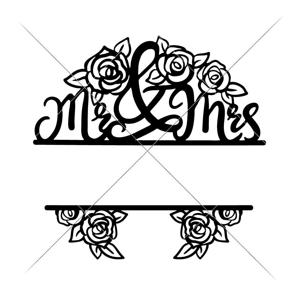 Mr and Mrs split Design with Roses for Wedding svg png dxf eps Chameleon  Cuttables LLC