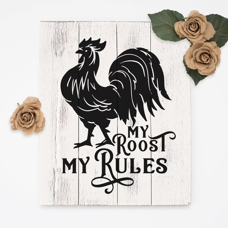 My roost my rules svg png dxf eps SVG DXF PNG Cutting File