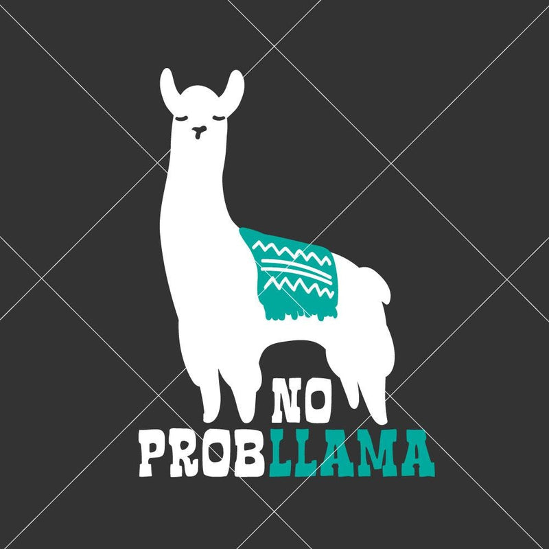 No Probllama Svg Png Dxf Eps Svg Dxf Png Cutting File