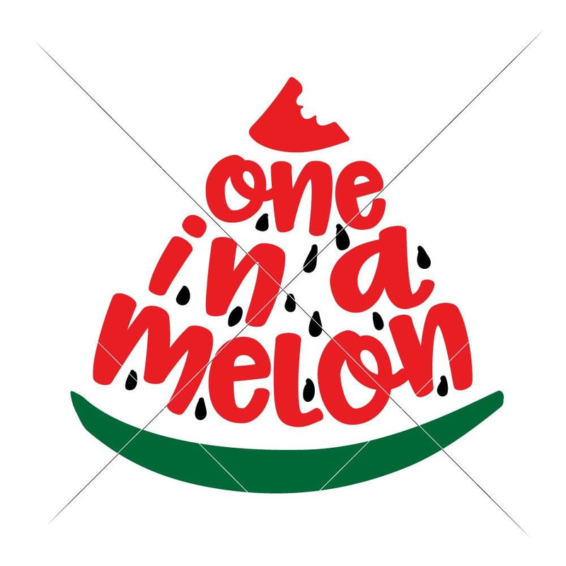 One In A Melon Svg Png Dxf Eps Svg Dxf Png Cutting File