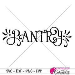 Pantry Vintage Farmhouse svg png dxf eps SVG DXF PNG Cutting File