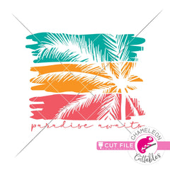 Paradise awaits palm tree svg png dxf eps jpeg SVG DXF PNG Cutting File